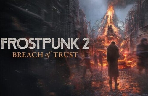 Frostpunk 2 anuncia DLC “Breach of Trust” com nova história em junho - PG Games Brasil